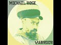 Michael Rose - Solid Ground