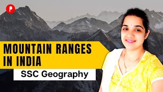 Mountain Ranges in India | SSC Geography | Parcham SSC