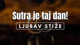 SUTRA JE TAJ DAN! LJUBAV I ŽELJE SE OSTVARUJU I DOLAZE. ZATO DANAS OBAVEZNO POSLUŠAJTE OVO!