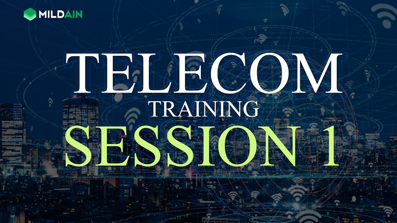 Telecom Trainings Session 1 Youtube