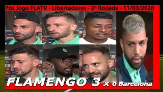 ZONA MISTA FLAMENGO - LIBERTADORES 2020 - PRIMEIRA FASE - 2ª RODADA - ENTREVISTAS FLATV PÓS JOGO