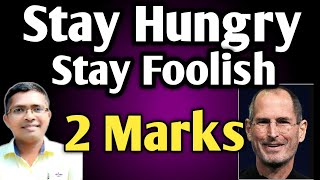 English 2 marks questions answers of stay hungry stay foolish steve jobs  #hksir #chseodisha #mychse