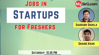 MySirG Webcast #48 | Jobs in Startup for freshers