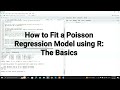 How to Fit a Basic Poisson or QuasiPoisson Regression Model using R