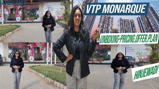 VTP Monarque Hinjewadi | Unboxing- Pricing, Offer,Plan [2025]  | VTP Wow Hinjewadi