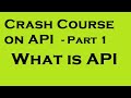 Crash Course on API - Part 1 | What is an API | yusy4code