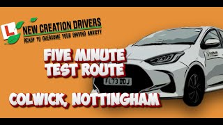 Five Minute Driving Test - Colwick - 02/07/21