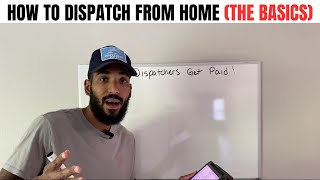 Freight Dispatching: HOW TO DISPATCH FROM HOME (BASICS)