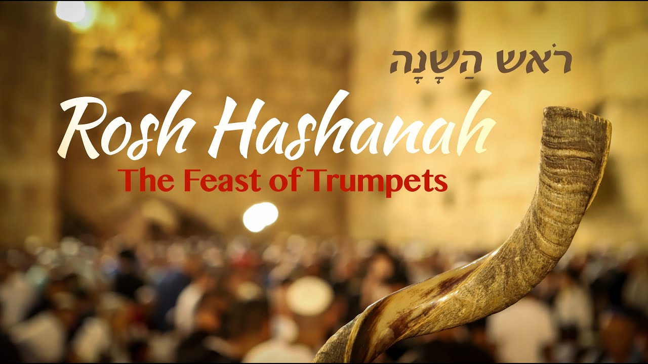 Rosh Hashanah - The Feast Of Trumpets (2022) (זִכְרוׂן תְרוּעָה - רֹאש ...