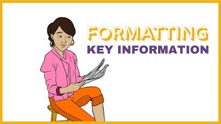 How to Format Key Information | Optimizing Key Information