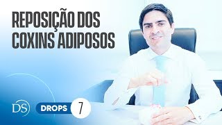 🔵 Como acontece o processo de reposição do coxins adiposos? - Drops# 07