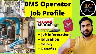 #jobs Bms Operator# Job information# most demanding in dubai- Full details in hindi