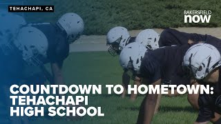 Countdown to Hometown 2024: Tehachapi High School