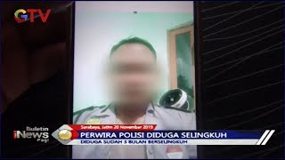 Oknum Perwira Polisi Dilaporkan karena Selingkuh dengan Istri Sopir di Surabaya - BIP 21/11