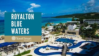 Royalton Blue Waters | TravelSmart VIP | 2019