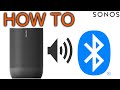 How to Connect Sonos Move Bluetooth