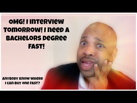 I need a bachelors degree fast! I need a bachelors degree fast!