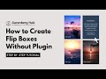 How to Create Flip Boxes in Gutenberg | WordPress Tips and Tricks