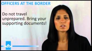 Denied entry to Canada by Officers at the Border