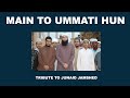 Main To Ummati Hun | Cambodian Students of Binoria| #Tribute to #Junaid Jamshed