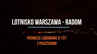 Lotnisko Warszawa - Radom / Pierwsze lądowanie z pasażerami.