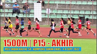 1500 Meter  Perempuan 15 | AKHIR | MSS Sabah Kali Ke-54, Kompleks Sukan Likas, 2022