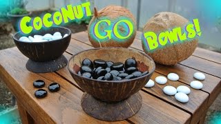 Crafting Go bowls from coconuts!