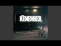 Remember