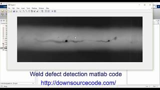Weld defect detection MATLAB code