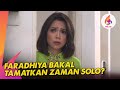 Faradhiya Bakal Tamatkan Zaman solo? | Melodi (2023)