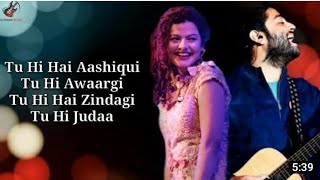 Tu He Hai Aashiqui Lyrics - Arjit Singh, Palak Muchhal
