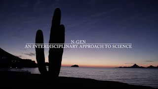 N-Gen: An Interdisciplinary Approach to Science