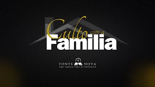 O Espirito Santo | CULTO COM A FAMILIA | @ifontenova