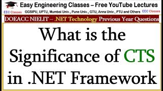 What is the Significance of CTS in .NET Framework - .NET Technology Lectures