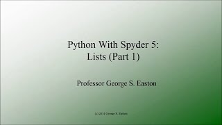 Python With Spyder 5: Lists Part 1