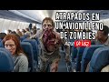 Una Rata Provoca Un Brote Zombie En Un Avión y Los Pasajeros Quedan Atrapados | Aqui La Vez