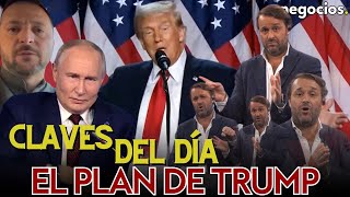 Claves del día: El plan de paz de Trump, Zelensky quiere reiniciar y Orbán emerge en Europa