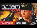 Karate Cop (1991) | Ron Marchini | Carrie Chambers | Full Martial Arts Action Movie