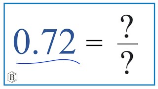 0.72 as a Fraction (simplified form)