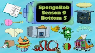 Top 5 WORST SpongeBob Season 9 Episodes