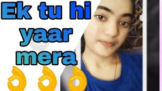 Ek tu hi yaar mera song //Female version//Arijit singh//Neha kakkar