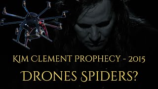 Kim Clement Prophecy From 2015 - DRONES???