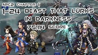 [DFFOO JP] Arc2 Ch1 1-24 (Caius/Kaiser Behemoth) - 75,114 Score