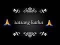 peer nagahe wala da sach baba banta singh ji satsang katha