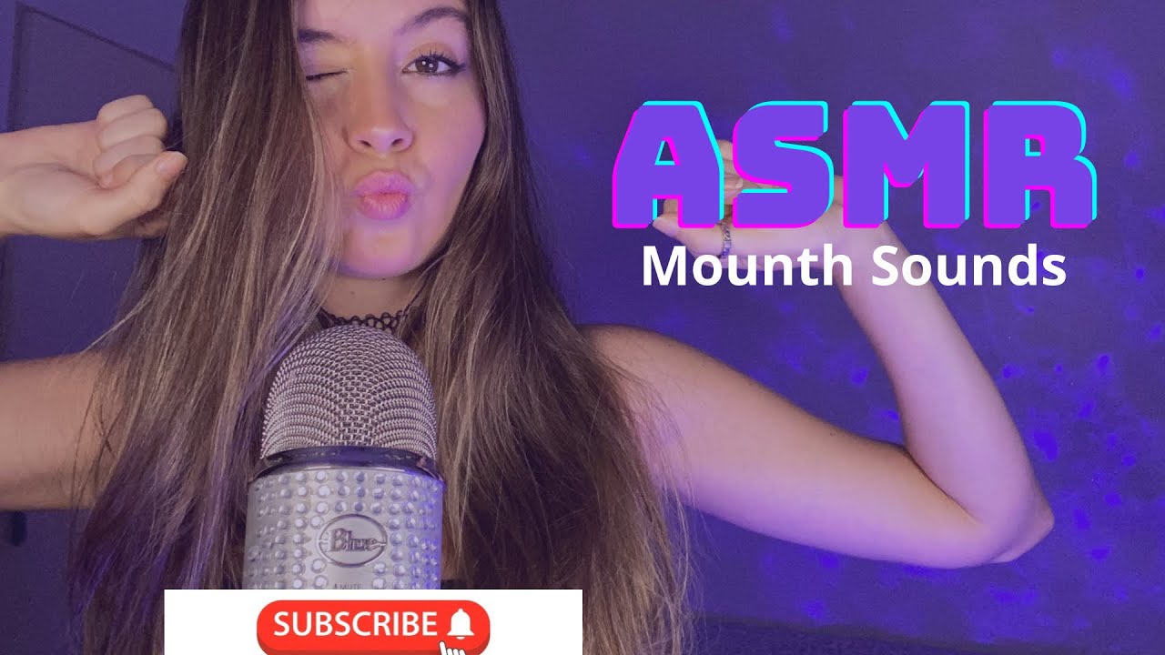 ASMR Mouth Sounds Y Sonidos Relajantes - YouTube