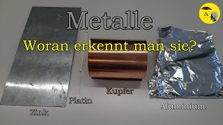 Metalle - woran man sie erkennen kann 😏 | Sehen \u0026 Verstehen