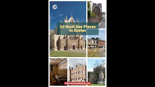 Top 10 Best Places to Visit in Exeter