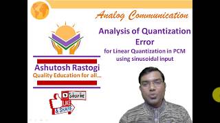 Analysis of Quantization Error for Linear Quantization in PCM using sinusoidal input