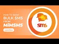 How to Send Bulk SMS Easily | MiMSMS Tutorial