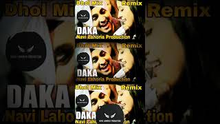 Daka | Dhol Remix | Diljit dosanjh | Full Video On Channel ft. Navi Lahoria Production ⚠️🔊⚠️